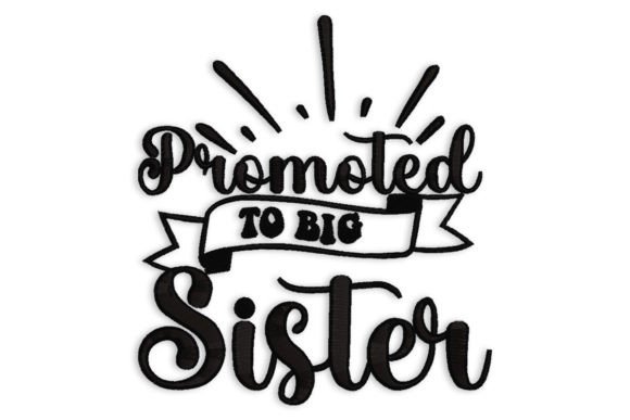 Promoted Big Sister Embroidery Review